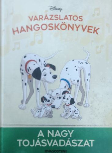 Walt Disney, DeAgostini: A nagy tojásvadászat (Varázslatos hangoskönyvek 112.)