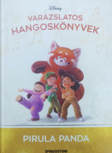 Walt Disney, DeAgostini: Pirula panda (Varázslatos hangoskönyvek 102.)