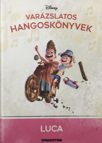 Walt Disney, DeAgostini: Luca (Varázslatos hangoskönyvek 99.)