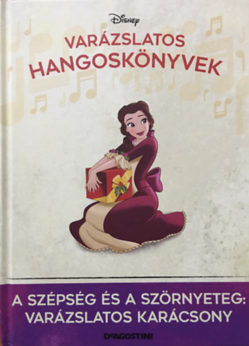 Walt Disney, DeAgostini: A Szépség és a Szörnyeteg: Varázslatos Karácsony (Varázslatos hangoskönyvek 93.)