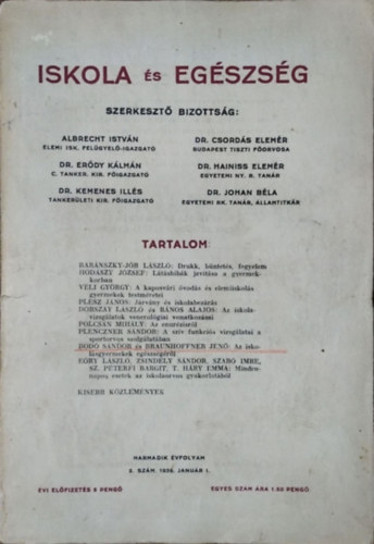 Braunhoffner Jenő (fel. szerk.): Iskola és Egészség - 3. évf. 2. szám (1936. január 1.)