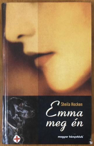 Shelia Hocken: Emma meg én