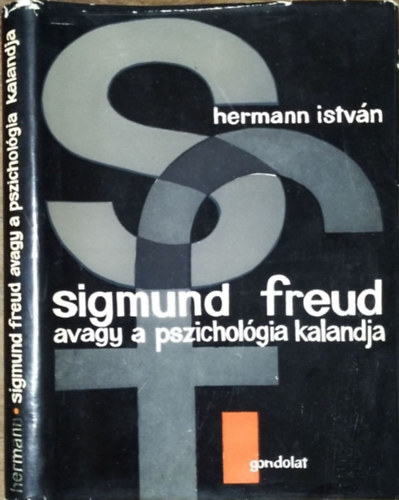 Hermann István: Sigmund Freud avagy a pszichológia kalandja