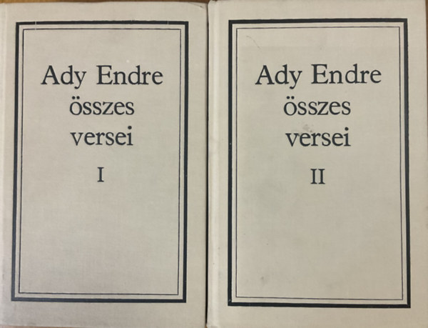 Ady Endre: Ady Endre összes versei I-II.