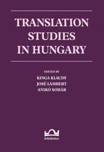 Klaudy Kinga: Translation studies in Hungary