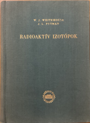 Whitehouse-Putman: Radioaktív Izotópok