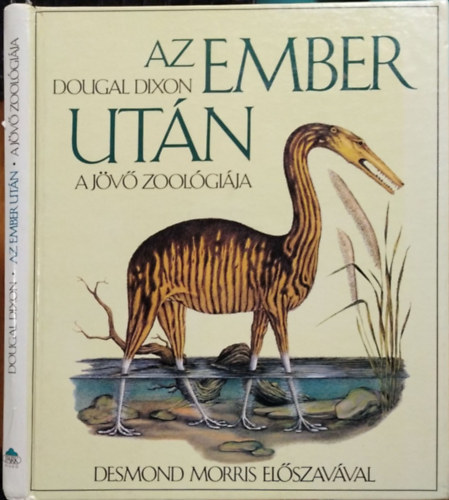 Dougal Dixon: Az ember után-a jövő zoológiája