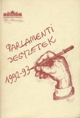 Péli Tamás: Parlamenti jegyzetek 1992-93