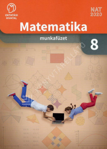 Dr. Wintsche Gergely (szerk.): Matematika 8. munkafüzet