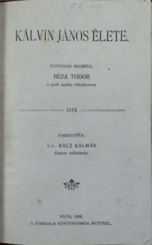 Theodor Béza: Kálvin János élete