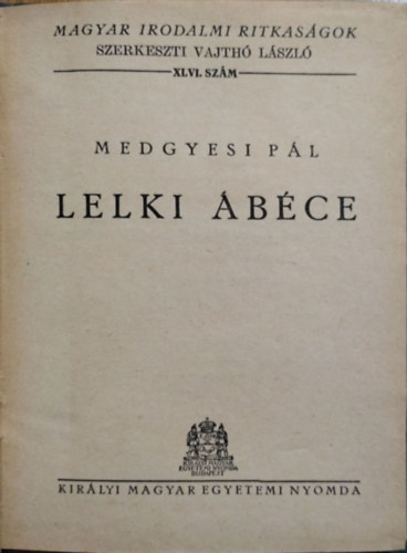 Medgyesi Pál: Lelki ábéce