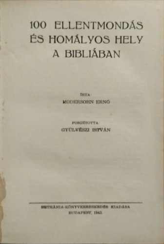 Modersohn Ernő: 100 ellentmondás és homályos hely a Bibliában