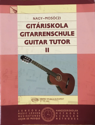 Mosóczi Miklós; Nagy Erzsébet: Gitáriskola II.