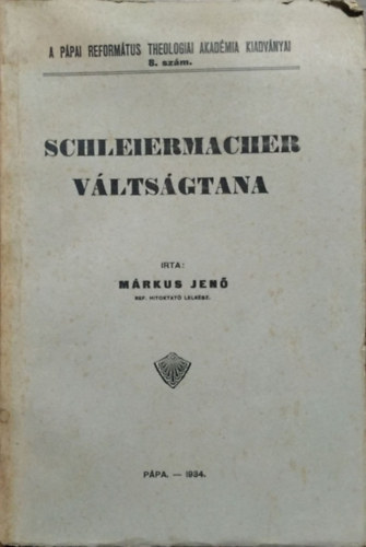 Márkus Jenő: Schleiermacher váltságtana