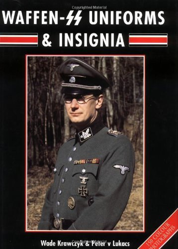 Peter V. Lukacs, Wade Krawczyk: Waffen SS Uniforms and Insignia