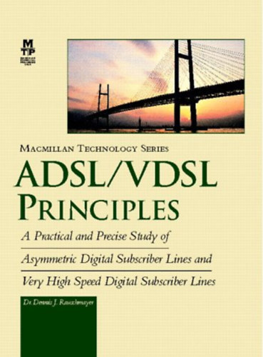 Dennis Rauschmayer: Adsl/Vdsl Principles