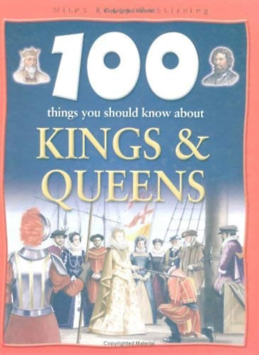 Fiona MacDonald: 100 Things You Should Know About Kings and Queens