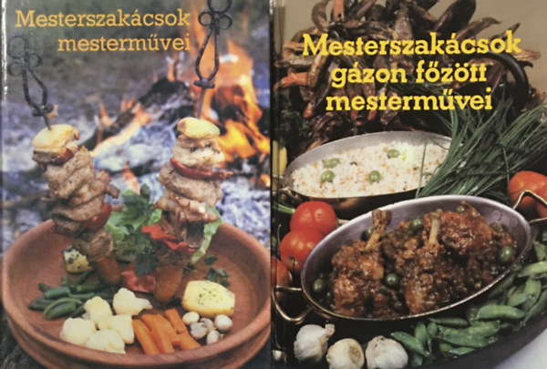 Földes-Garaczi-Gullner, Hradszky-Nemeskövi-Tóth: Mesterszakácsok gázon főzött mesterművei + Mesterszakácsok mesterművei (2 kötet)