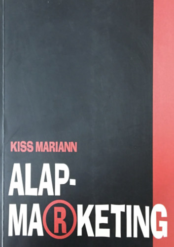 Kiss Mariann: Alapmarketing