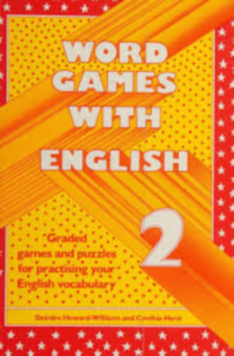 Deirdre Howard-Williams, Cynthia Herd: Word Games with English 2.