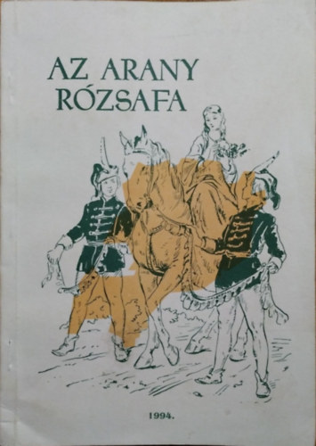 Kuntár Lajos (gyűjtötte): Az arany rózsafa (vasi népmesék)