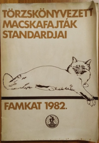 László Erika: Törzskönyvezett macskafajták standardjai (famkat 1982)