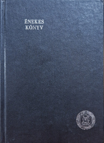 : Énekeskönyv magyar reformátusok használatára