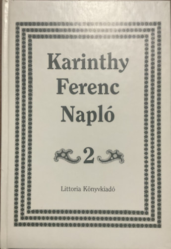 Karinthy Ferenc: Napló 2