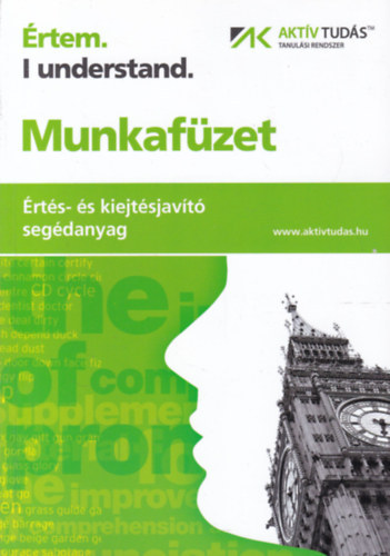 Dunay Péter: Értem. I understand. Munkafüzet és 12 CD mp3 anyag - Értés- és kiejtésjavító segédanyag