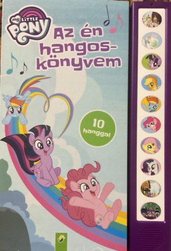 : My Little Pony: Az én hangoskönyvem – 10 hanggal