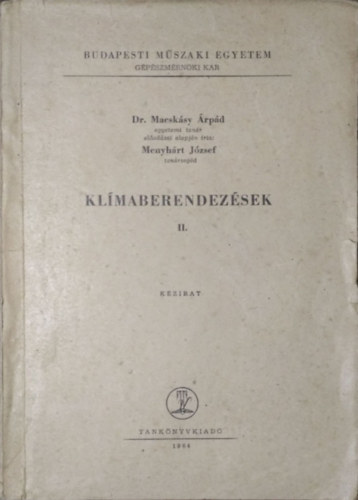 Menyhárt József, Macskásy Árpád: Klímaberendezések II.