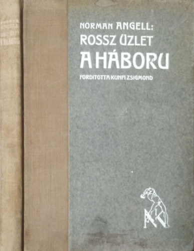 Norman Angell: Rossz üzlet a háború