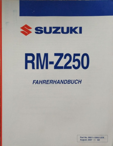 : Suzuki RM-Z250 - Fahrerhandbuch