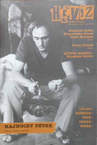 Cserna-Szabó András és Szálinger Balázs (szerk.): Hévíz - Művészeti folyóirat XXIV. évf. 2016/3.