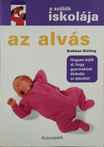 Siobhan Stirling: Az alvás (Szülők iskolája)