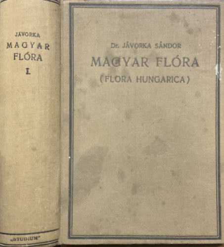 Dr. Jávorka Sándor: Magyar flóra I. rész (flora hungarica)