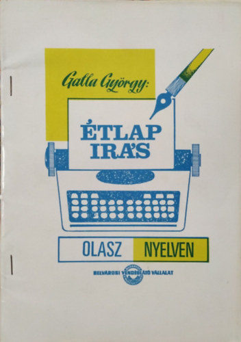 Galla György: Étlapírás olasz nyelven