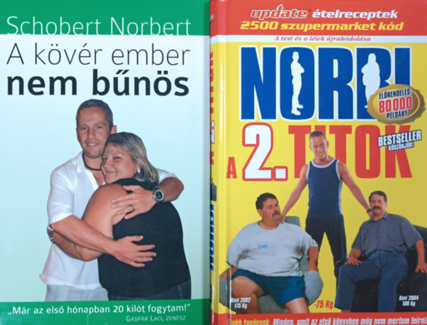 Schobert Norbert: NORBI - A 2. titok + A kövér ember nem bűnös (2 kötet)