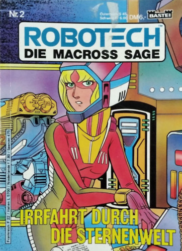 : Robotech, Die Macross Sage - Nr. 2. Irrfahrt durch die Sternenwelt