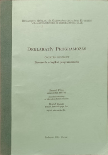 Szeredi Péter - Benkő Tamás: Deklaratív Programozás (Bevezetés a logikai programozásba)