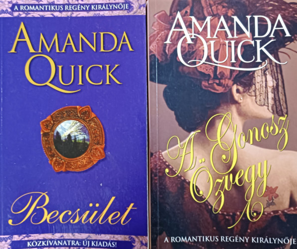 Amanda Quick: A gonosz özvegy + Becsület (2 kötet)