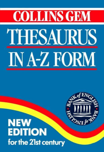 : Collins Gem Thesaurus in A-Z Form