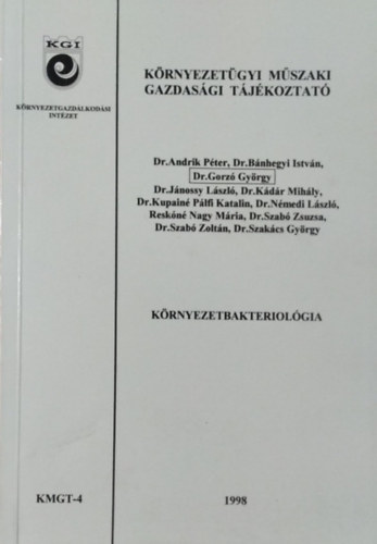 Némedi László (szerk.): Környezetbakterológia (Környezetügyi Műszaki Gazdasági Tájékoztató 4.)