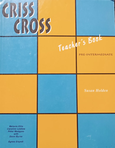 : Criss Cross Pre-Intermediate Teacher\'s Book