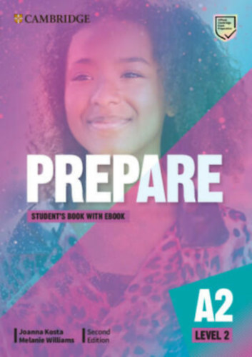 Joanna Kosta, Melanie Williams: Prepare Level 2 Student\'s Book with eBook