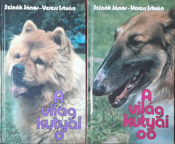 Szinák János-Veress István: A világ kutyái I-II.