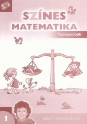 Nagy; Baló András: Színes matematika - Tudáspróbák általános iskola 1. osztály