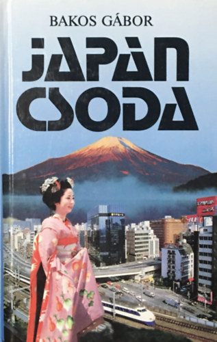 Bakos Gábor: Japán csoda