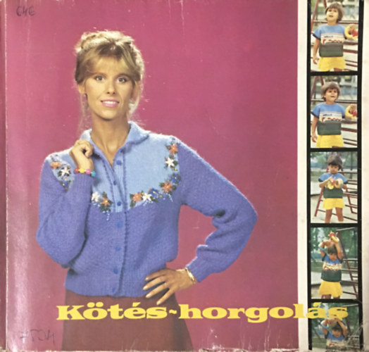 Kovács Margit: Kötés-horgolás 1985