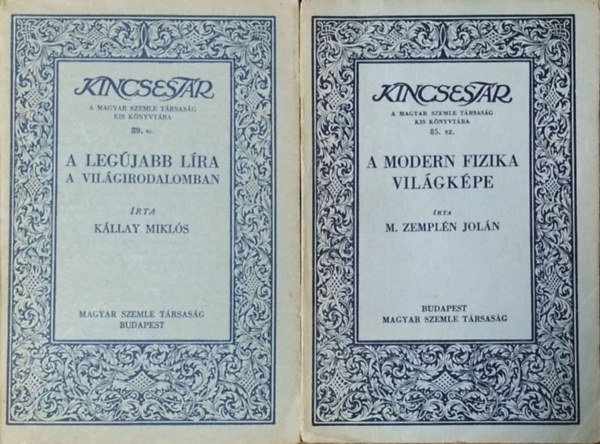 Kállay Miklós, M. Zemplén Jolán: A legújabb líra a világirodalomban + A modern fizika világképe (2 kötet a Kincsestár sorozatból)